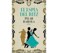 El espía del Ritz (Autores Españoles e Iberoamericanos)