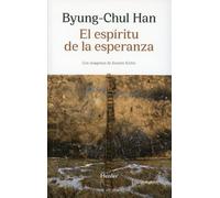 El espíritu de la esperanza: Contra la sociedad del miedo