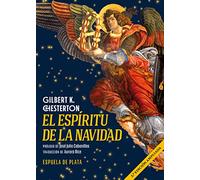 El espíritu de la Navidad: Cuentos, poemas y artículos: 43 (Clásicos y Modernos)