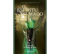 El Espiritu Del Mago (tetralogia La Espada De Fuego 2)