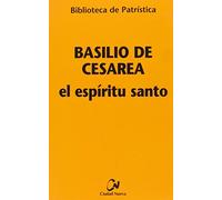 El Espíritu Santo: 32 (Biblioteca de Patrística)