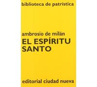 El Espíritu Santo: 41 (Biblioteca de Patrística)