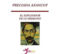 El Esplendor de lo Humano