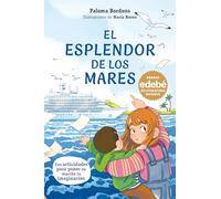 El Esplendor de los Mares (PREMIO EDEBÉ)
