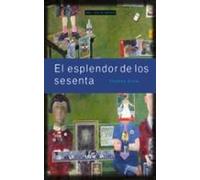 El Esplendor De Los Sesenta