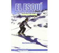El Esquí : Enseñanza De Los Deportes De Invierno
