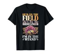 Él está en el campo Ella está al margen Estoy en el estrado Camiseta