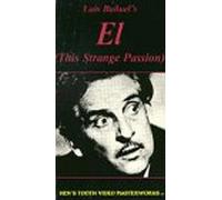 El (Esta extraña pasión) [VHS]