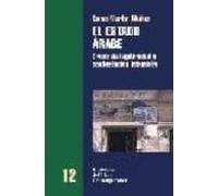 El Estado Arabe: Crisis De Legitimidad Y Contestacion Islamica