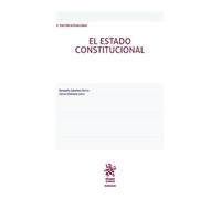 El Estado Constitucional 2ª Edición actualizada (Manuales de Derecho Constitucional)
