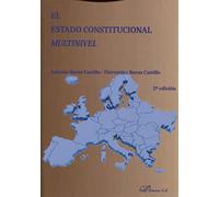 El Estado Constitucional multinivel. (SIN COLECCION)