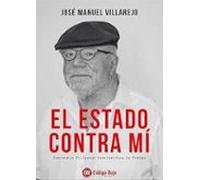 ESTADO CONTRA MI, EL