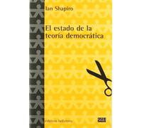 El estado de la teoría democrática (Serie General Universitaria)