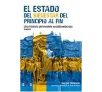EL ESTADO DEL BIENESTAR DEL PRINCIPIO AL FIN: UNA HISTORIA DEL MODELO SOCIALDEMÓCRATA SUECO: 37 (KHRONOS)