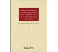 El Estado empresario y la defensa del patrimonio cultural: Régimen jurídico de la Red de Paradores Nacionales