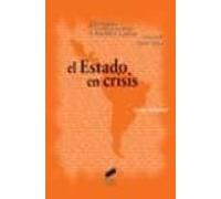 El Estado En Crisis (historia Contemporanea De America Latina: Vo L. I