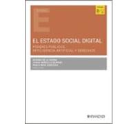 El Estado Social Digital. Poderes Públicos Inteligencia Artifici Al Y