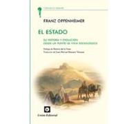 EL ESTADO. SU HISTORIA Y EVOLUCIÓN DESDE UN PUNTO DE VISTA SOCIOLÓGICO (La Antorcha)