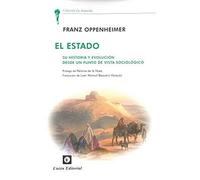 EL ESTADO. SU HISTORIA Y EVOLUCIÓN DESDE UN PUNTO DE VISTA SOCIOLÓGICO (La Antorcha)