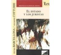 El Estado Y Los Juristas