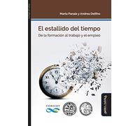 El Estallido Del Tiempo