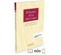 El Estatuto De Los Altos Cargos