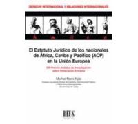 El Estatuto Jurídico De Los Nacionales De África Caribe Y Pacífi O (ac