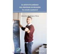 El estatuto jurídico del profesor de religión. Un estudio multinivel