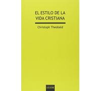 El estilo de la vida cristiana: 204 (Verdad e Imagen)