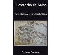 El estrecho de Anián: Entre el mito y el cambio climático