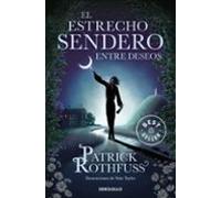 El estrecho sendero entre deseos (Best Seller)