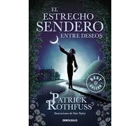 El estrecho sendero entre deseos (Best Seller | Ficción)