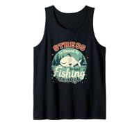 El estrés es causado por un Pescador Divertido Que no Pesca lo Suficiente Camiseta sin Mangas