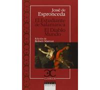 El Estudiante De Salamanca. El Diablo Mundo