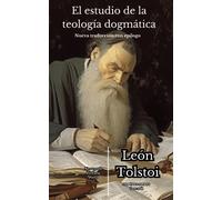 El estudio de la teología dogmática