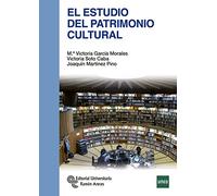 El Estudio del Patrimonio Cultural (Manuales)