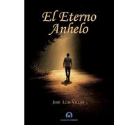 El eterno anhelo (Ensayo)