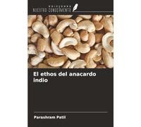 El ethos del anacardo indio
