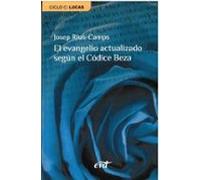 El Evangelio Actualizado Según El Códice Beza