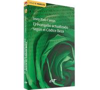 El Evangelio Actualizado Según El Codice Beza