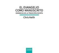 El Evangelio Como Manuscrito