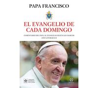 EL EVANGELIO DE CADA DOMINGO (SIN COLECCION)