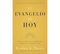 El evangelio de hoy: Nuevos sermones de evangelización para un nuevo día (Updated and Annotated)