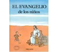 El Evangelio De Los Niños