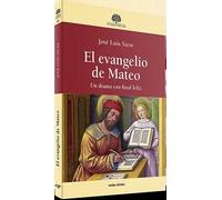 El evangelio de Mateo | José Luis Sicre Díaz