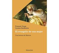 El evangelio de una mujer: Una lectura de Marcos (Biblioteca Herder)