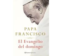 El Evangelio del domingo (Planeta Testimonio)