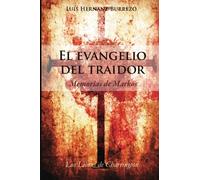 El Evangelio del Traidor: Memorias de Markos