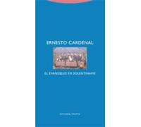El Evangelio En Solentiname (Estructuras y Procesos. Religión)