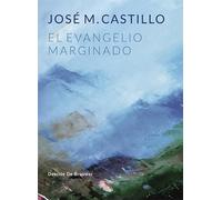 El evangelio marginado: 0 (A los cuatro vientos)